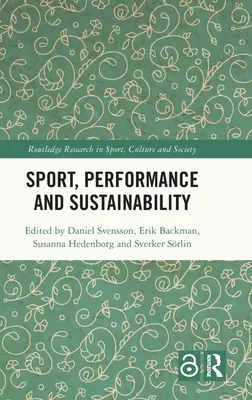 Sport, prestazioni e sostenibilità - Sport, Performance and Sustainability