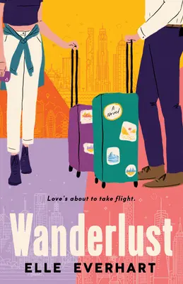 Voglia di vagabondaggio - Wanderlust