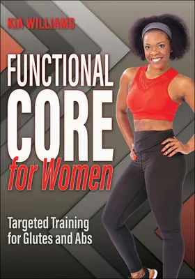 Core funzionale per le donne: Allenamento mirato per glutei e ABS - Functional Core for Women: Targeted Training for Glutes and ABS