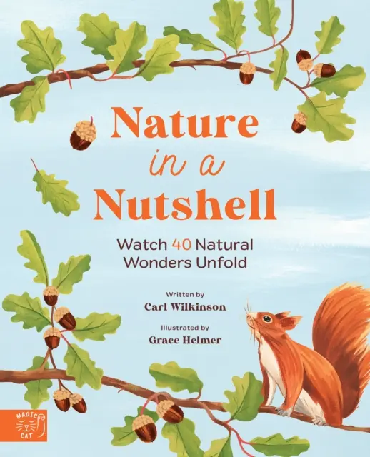 La natura in breve - Osservare 40 meraviglie naturali - Nature in a nutshell - Watch 40 Natural Wonders Unfold