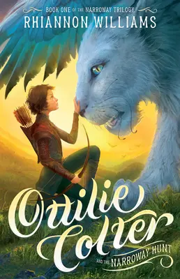 Ottilie Colter e la caccia a Narroway: Volume 1 - Ottilie Colter and the Narroway Hunt: Volume 1