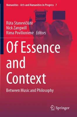 Di essenza e contesto: Tra musica e filosofia - Of Essence and Context: Between Music and Philosophy