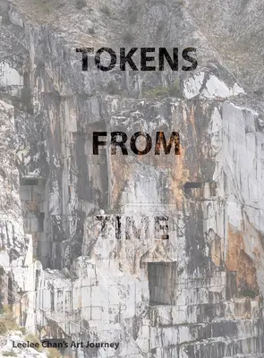 Il viaggio artistico di Leelee Chan: Gettoni dal tempo - Leelee Chan's Art Journey: Tokens from Time