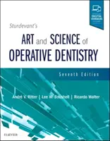 L'arte e la scienza dell'odontoiatria operativa di Sturdevant - Sturdevant's Art and Science of Operative Dentistry