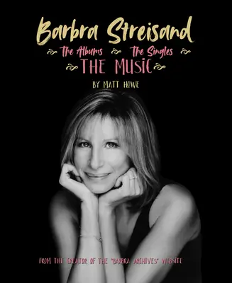 Barbra Streisand: la musica, gli album, i singoli - Barbra Streisand: The Music, the Albums, the Singles