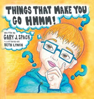 Cose che ti fanno fare Hmmm! - Things That Make You Go Hmmm!