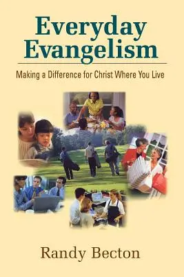 Evangelismo quotidiano - Everyday Evangelism
