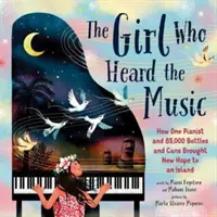 La ragazza che sentiva la musica - Mahani Teave, la pianista con un sogno grande come un'isola - Girl Who Heard the Music - Mahani Teave, The Pianist with a Dream as Big as an Island