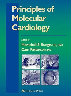 Principi di cardiologia molecolare - Principles of Molecular Cardiology