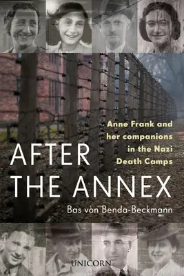Dopo l'allegato: Anne Frank, Auschwitz e oltre - After the Annex: Anne Frank, Auschwitz and Beyond