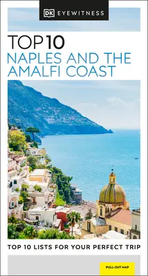 DK Eyewitness Top 10 di Napoli e della Costiera Amalfitana - DK Eyewitness Top 10 Naples and the Amalfi Coast