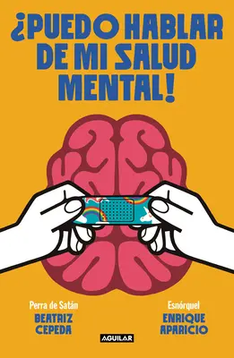 Puedo Hablar de Mi Salud Mental! / Posso parlare della mia salute mentale? - Puedo Hablar de Mi Salud Mental! / Can I Talk about My Mental Health?!