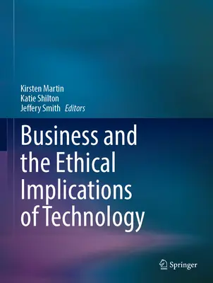 Le imprese e le implicazioni etiche della tecnologia - Business and the Ethical Implications of Technology