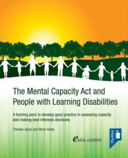 La legge sulla capacità mentale e le persone con disabilità di apprendimento - Mental Capacity Act and People with Learning Disabilities