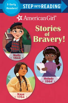 Storie di coraggio! (American Girl) - Stories of Bravery! (American Girl)