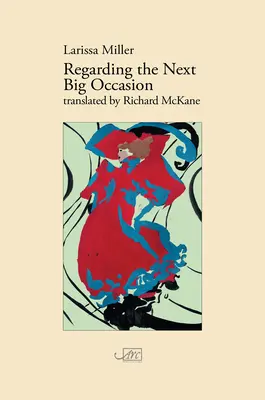 La prossima grande occasione - Regarding the Next Big Occasion
