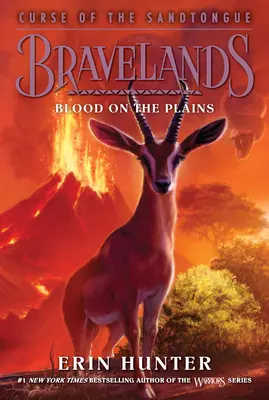 Bravelands: Maledizione della lingua di sabbia #3: Sangue sulle pianure - Bravelands: Curse of the Sandtongue #3: Blood on the Plains