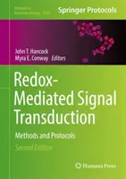 Trasduzione del segnale mediata dai Redox: Metodi e protocolli - Redox-Mediated Signal Transduction: Methods and Protocols