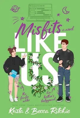 Misfatti come noi (Edizione speciale con copertina rigida) - Misfits Like Us (Special Edition Hardcover)