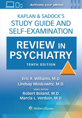 Guida allo studio e revisione dell'autoesame di psichiatria di Kaplan e Sadock - Kaplan & Sadock's Study Guide and Self-Examination Review in Psychiatry