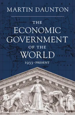 Il governo economico del mondo - 1933-2023 - Economic Government of the World - 1933-2023