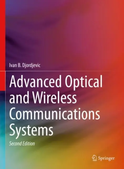 Sistemi di comunicazione ottici e wireless avanzati - Advanced Optical and Wireless Communications Systems