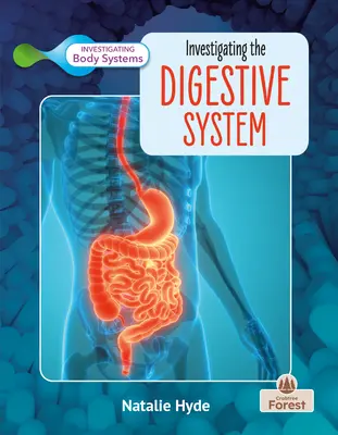 Indagine sull'apparato digerente - Investigating the Digestive System