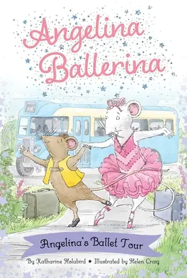 Il tour del balletto di Angelina Ballerina - Angelina Ballerina's Ballet Tour