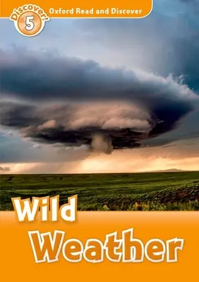 Tempo selvaggio - Wild Weather