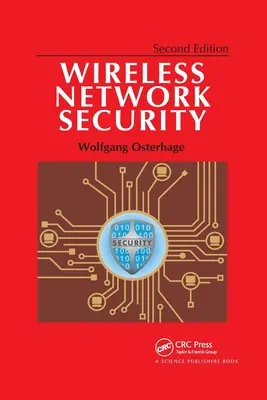 Sicurezza delle reti wireless: Seconda edizione - Wireless Network Security: Second Edition