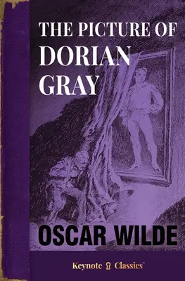 Il ritratto di Dorian Gray (Annotated Keynote Classics) - The Picture of Dorian Gray (Annotated Keynote Classics)