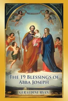 Le 19 benedizioni di Abba Joseph - The 19 Blessings of Abba Joseph