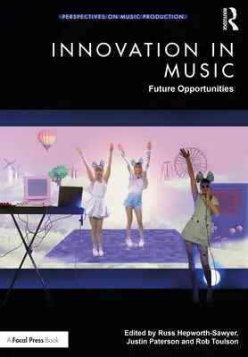 Innovazione nella musica: Opportunità future - Innovation in Music: Future Opportunities