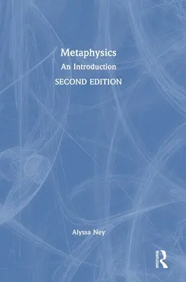 Metafisica: Un'introduzione - Metaphysics: An Introduction