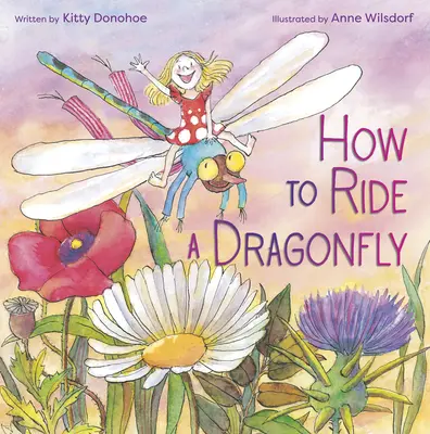 Come cavalcare una libellula - How to Ride a Dragonfly