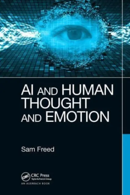 L'intelligenza artificiale e il pensiero e le emozioni umane - AI and Human Thought and Emotion