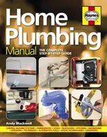 Manuale di idraulica domestica - La guida completa passo-passo - Home Plumbing Manual - The complete step-by-step guide