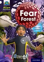 Progetto X: Avventure aliene: Bianco: Foresta della paura - Project X: Alien Adventures: White: Fear Forest
