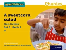 Leggere scrivere Inc. Fonetica: Set giallo 5 Saggistica 2 Un'insalata di mais dolce - Read Write Inc. Phonics: Yellow Set 5 Non-fiction 2 A Sweetcorn Salad