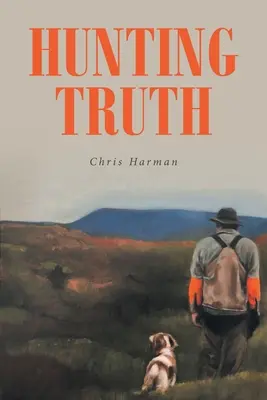 A caccia della verità - Hunting Truth
