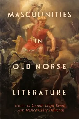 La mascolinità nella letteratura norrena antica - Masculinities in Old Norse Literature