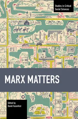 Questioni di Marx - Marx Matters