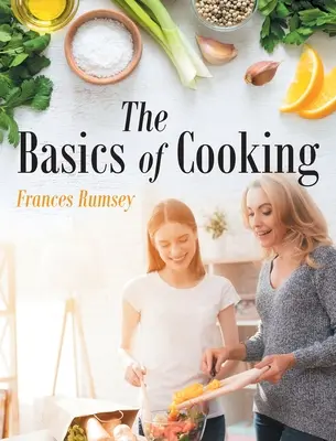 Le basi della cucina - The Basics of Cooking