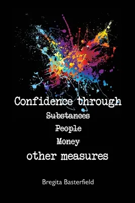 Fiducia attraverso altre misure - Confidence Through Other Measures