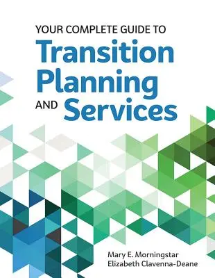 Guida completa alla pianificazione e ai servizi di transizione - Your Complete Guide to Transition Planning and Services