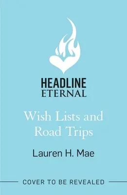 Liste dei desideri e viaggi in macchina - Wish Lists and Road Trips