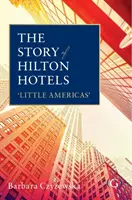 La storia degli hotel Hilton - 