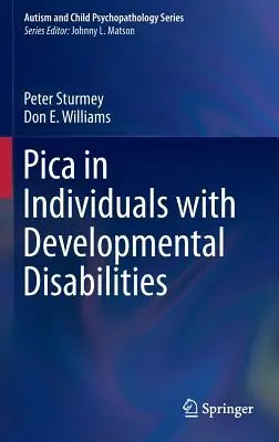 Pica negli individui con disabilità dello sviluppo - Pica in Individuals with Developmental Disabilities