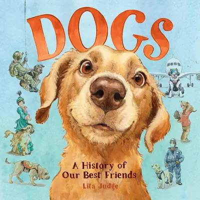 Cani: una storia dei nostri migliori amici - Dogs: A History of Our Best Friends