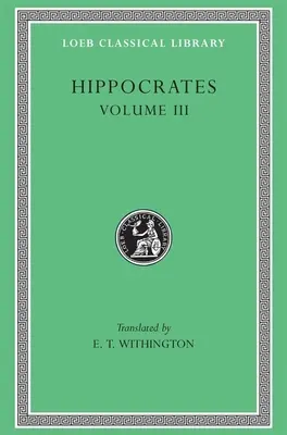 Ippocrate Volume III - Hippocrates Volume III